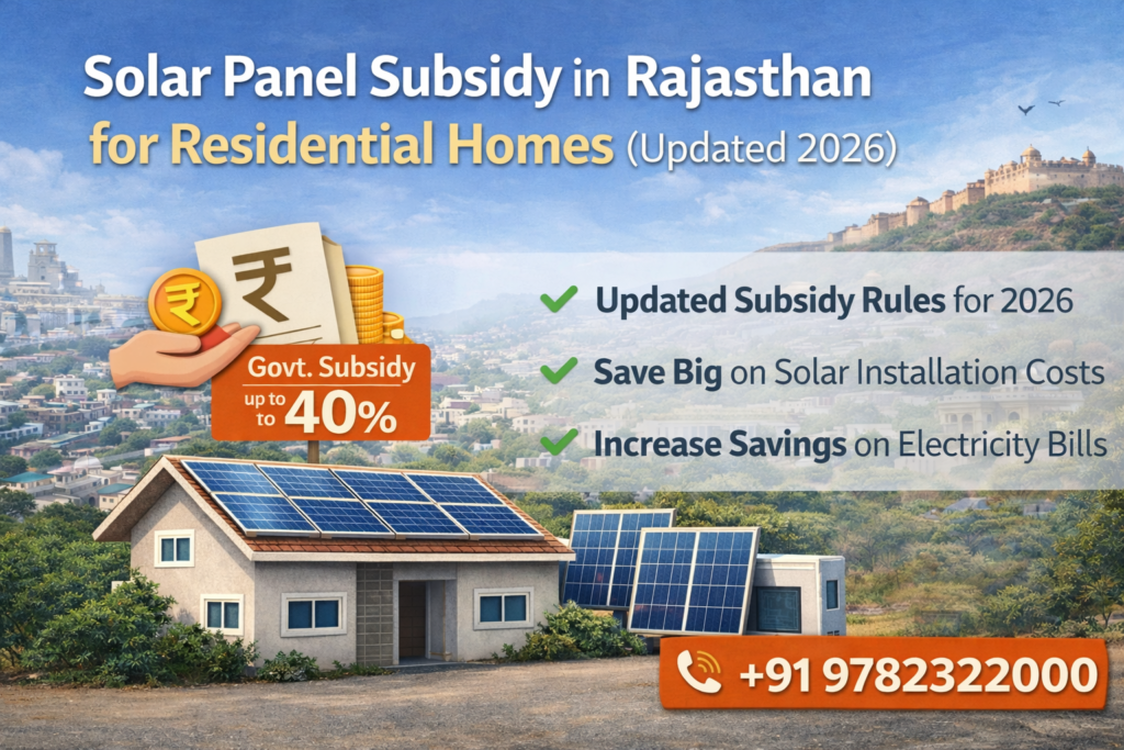 Solar panel subsidy in Rajasthan for residential homes showing rooftop solar panels and government subsidy details 2026 Image Title: Solar Panel Subsidy in Rajasthan for Residential Homes (Updated 2026)